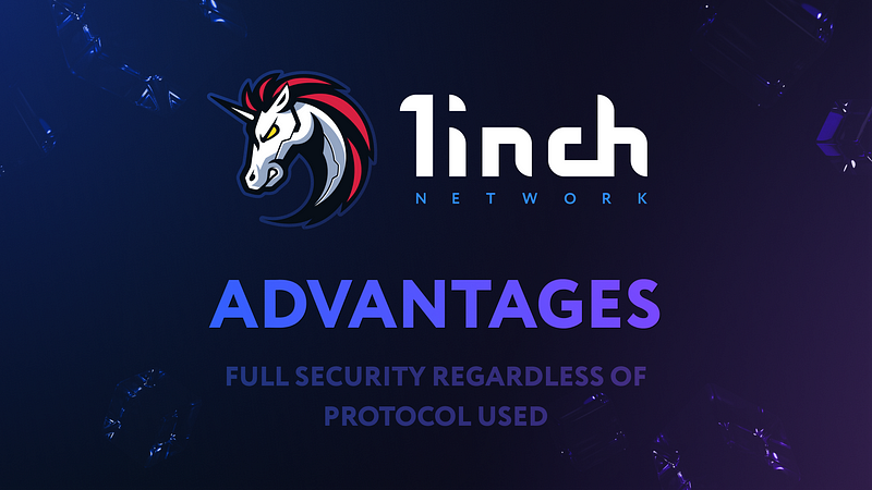 How the 1inch Network provides full security regardless of protocol used