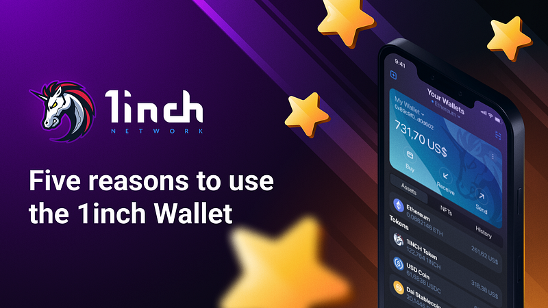 Five reasons to use the 1inch Wallet