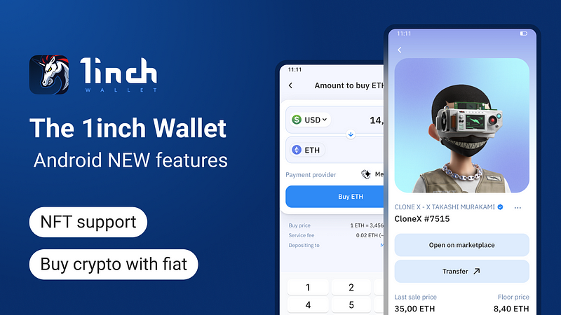 Aggregation of on-ramp providers and NFT support added to the 1inch Wallet for Android