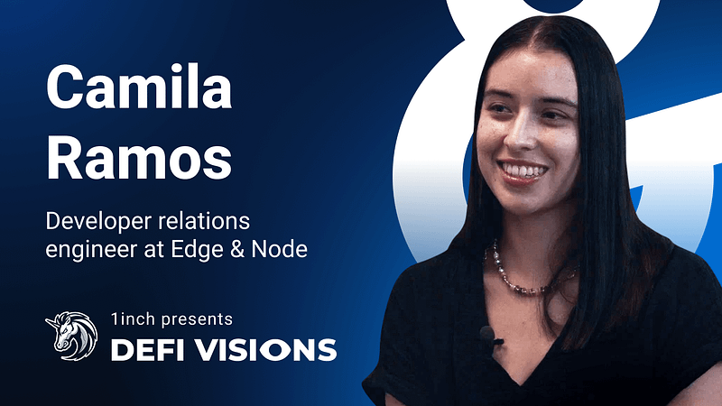 DeFi Visions: Camila Ramos