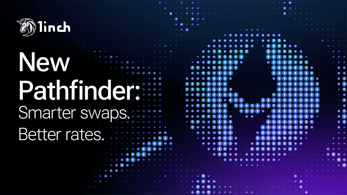New Pathfinder algorithm delivers up to 6.5% better swap rates for 1inch Swap users and integrators