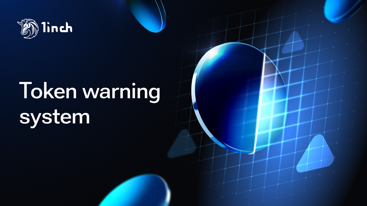 1inch beefs up its token warning system