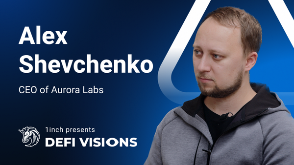 DeFi Visions: Alex Shevchenko