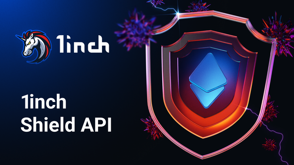1inch partners with Blockaid to finalize the Shield API