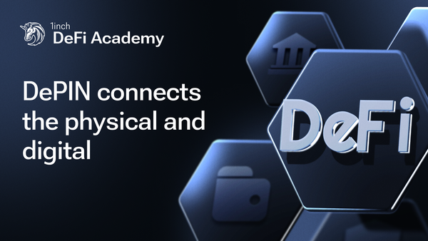 DePINs: blockchain to build real-world infrastructure