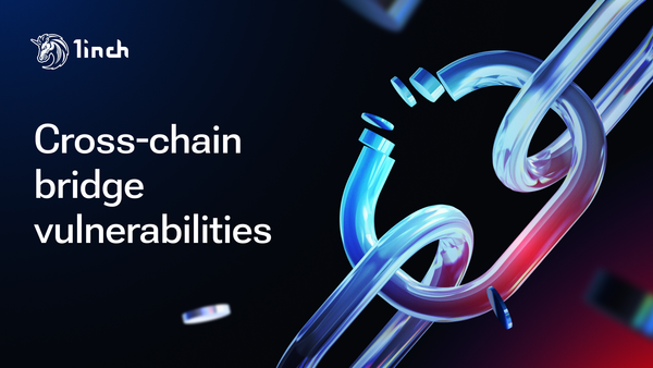 A fragile solution: cross-chain bridge vulnerabilities